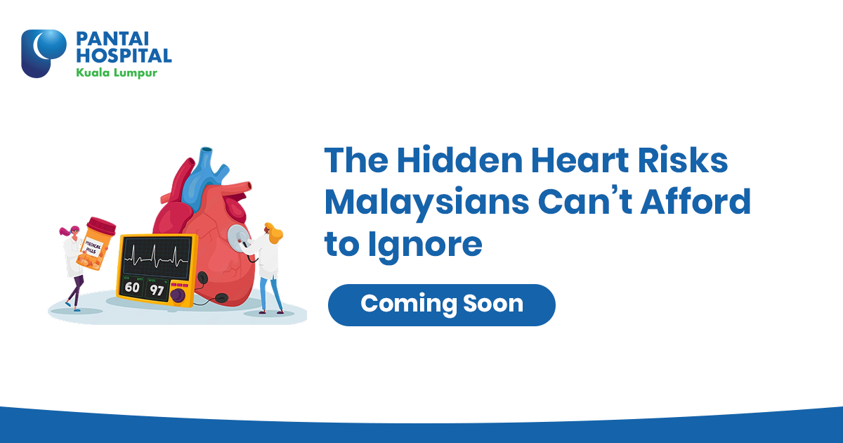 The Hidden Heart Risks Malaysians Can’t Afford to Ignore